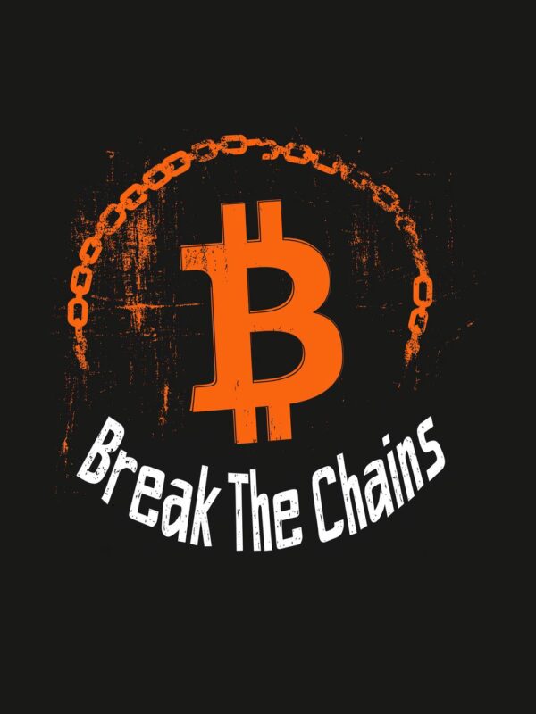 Картина биткойн счупи веригите: оранжев знак на биткойн с верига отгоре и бял надпис Break The Chains на черен фон