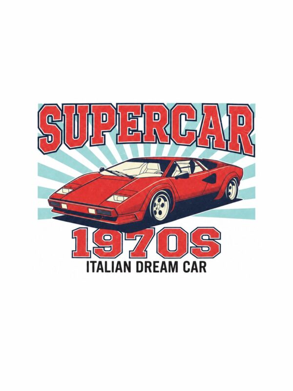 Картина италианска кола мечта: червено клиновидно купе пред лъчи с надписи SUPERCAR, 1970S и ITALIAN DREAM CAR