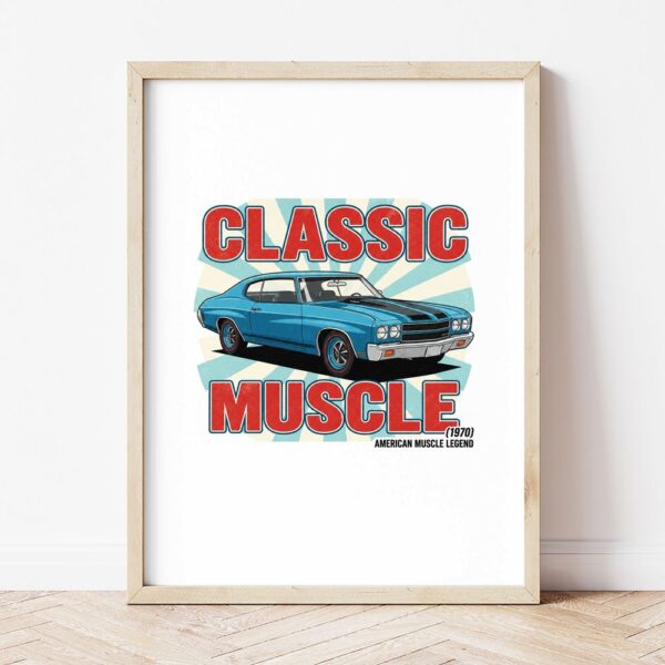 Картина със синьо мускул кар купе и надпис CLASSIC MUSCLE в светла дървена рамка, облегната на бяла стена върху паркет