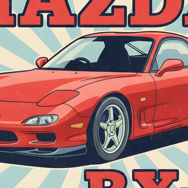 Детайл отблизо: Постер Mazda RX-7: червено спортно купе пред слънчеви лъчи и надпис MAZDA Детайл отблизо: Постер Mazda RX-7: червено спортно купе пред слънчеви лъчи и надпис MAZDA