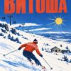 Ретро постер Витоша ски лифт: скиор в червен пуловер, лифт, хижа и червено-оранжев надпис „ВИТОША“